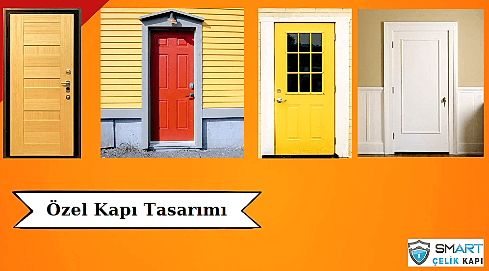 Özel Kapı Tasarımı