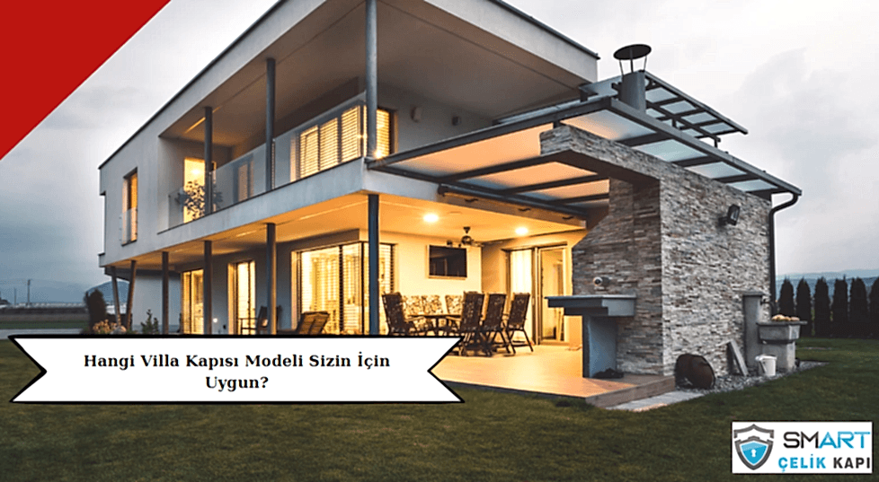 Villa Kapısı Seçerken Dikkat Edilmesi Gerekenler